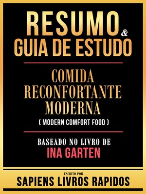 cover image of Resumo & Guia De Estudo--Comida Reconfortante Moderna (Modern Comfort Food)--Baseado No Livro De Ina Garten